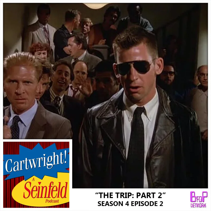 Episode 2 - The Trip: Part 2 (Season 4)