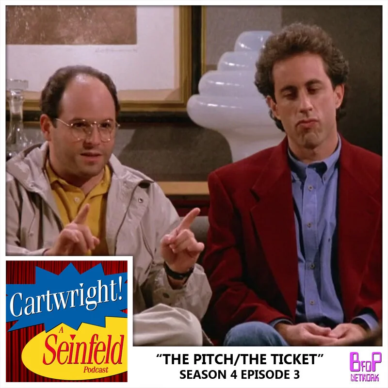 Episode 3 - The Pitch/The Ticket (Season 4)