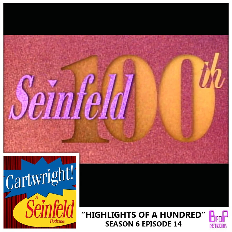 Seinfeld Episode 14 (Season 6) - Highlights of a Hundred
