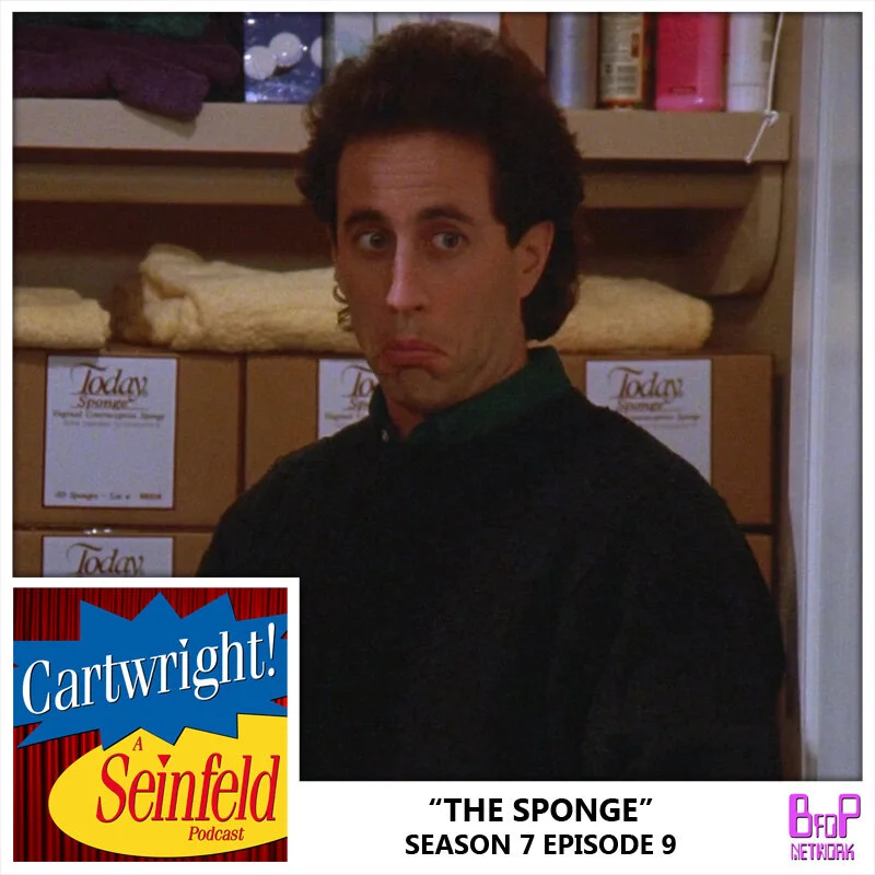 Seinfeld Episode 9 (Season 7) - The Sponge
