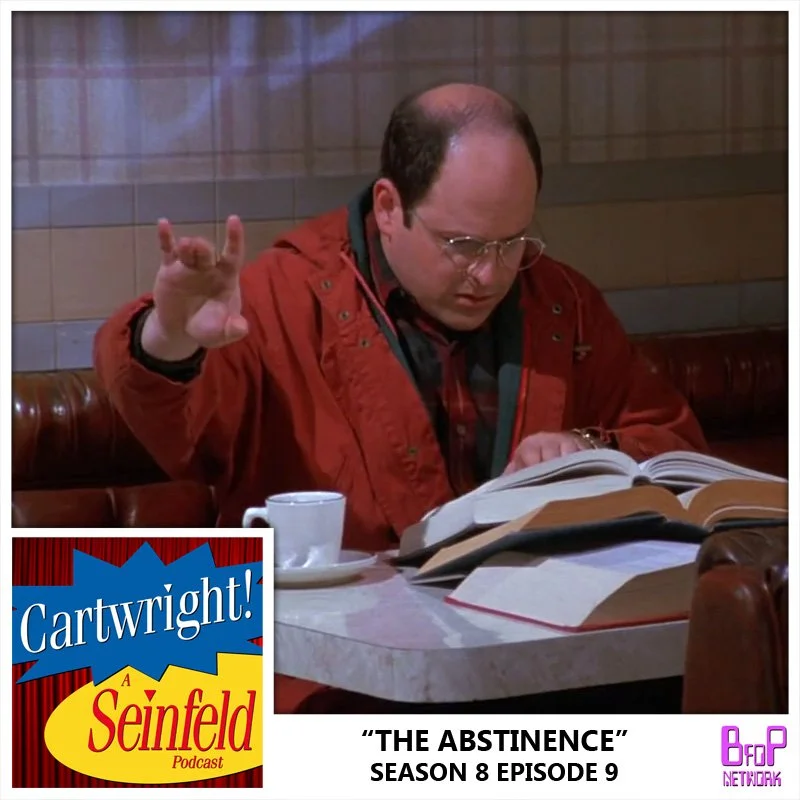 Seinfeld Episode 9 (Season 8) - The Abstinence