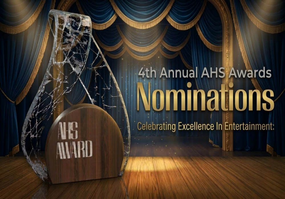 4th Annual AHS Awards Nominations