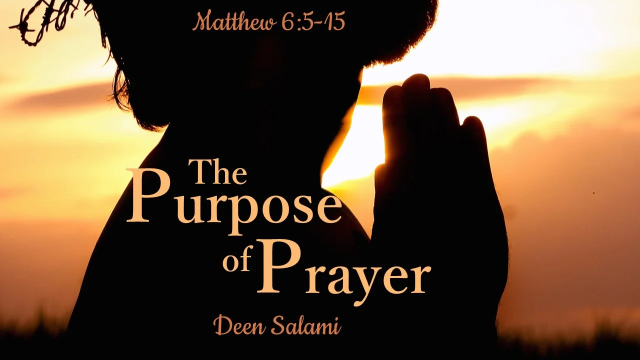 The Purpose of Prayer — SRBC