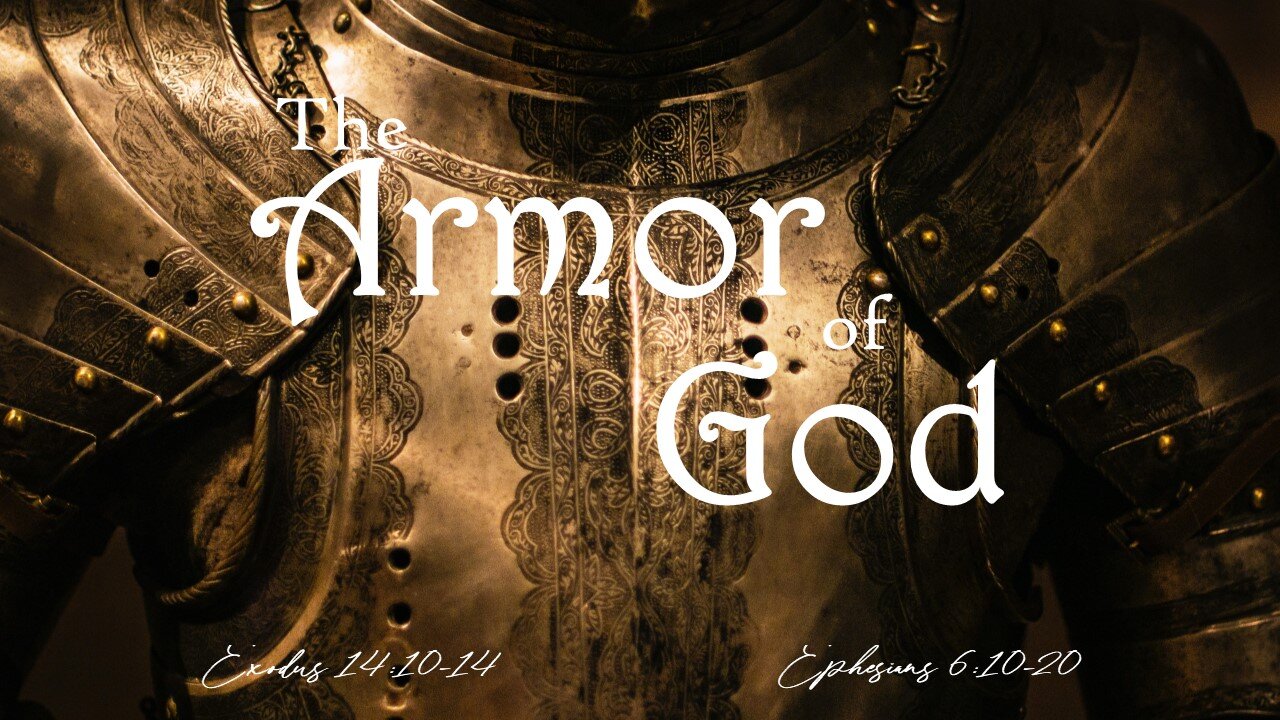 The Armor of God — SRBC