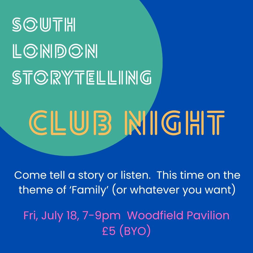 South London Storytelling Club