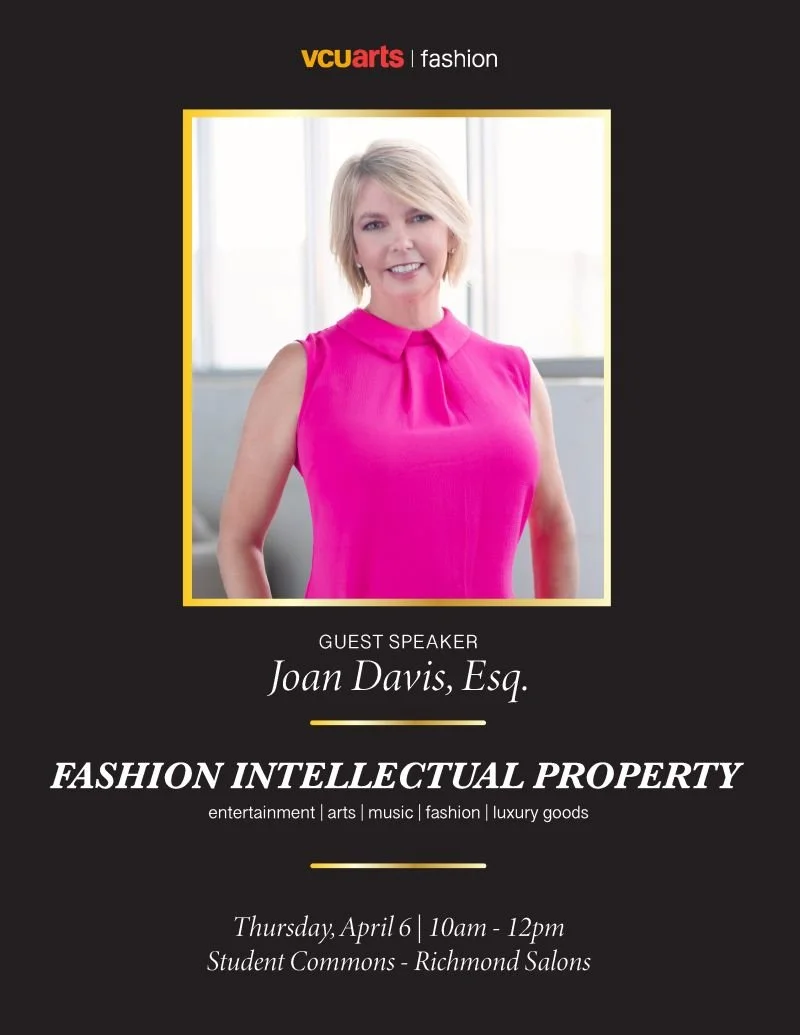 VCU Department of Fashion and Merchandising - Guest Speaker: Joan B. Davis, Esq.
