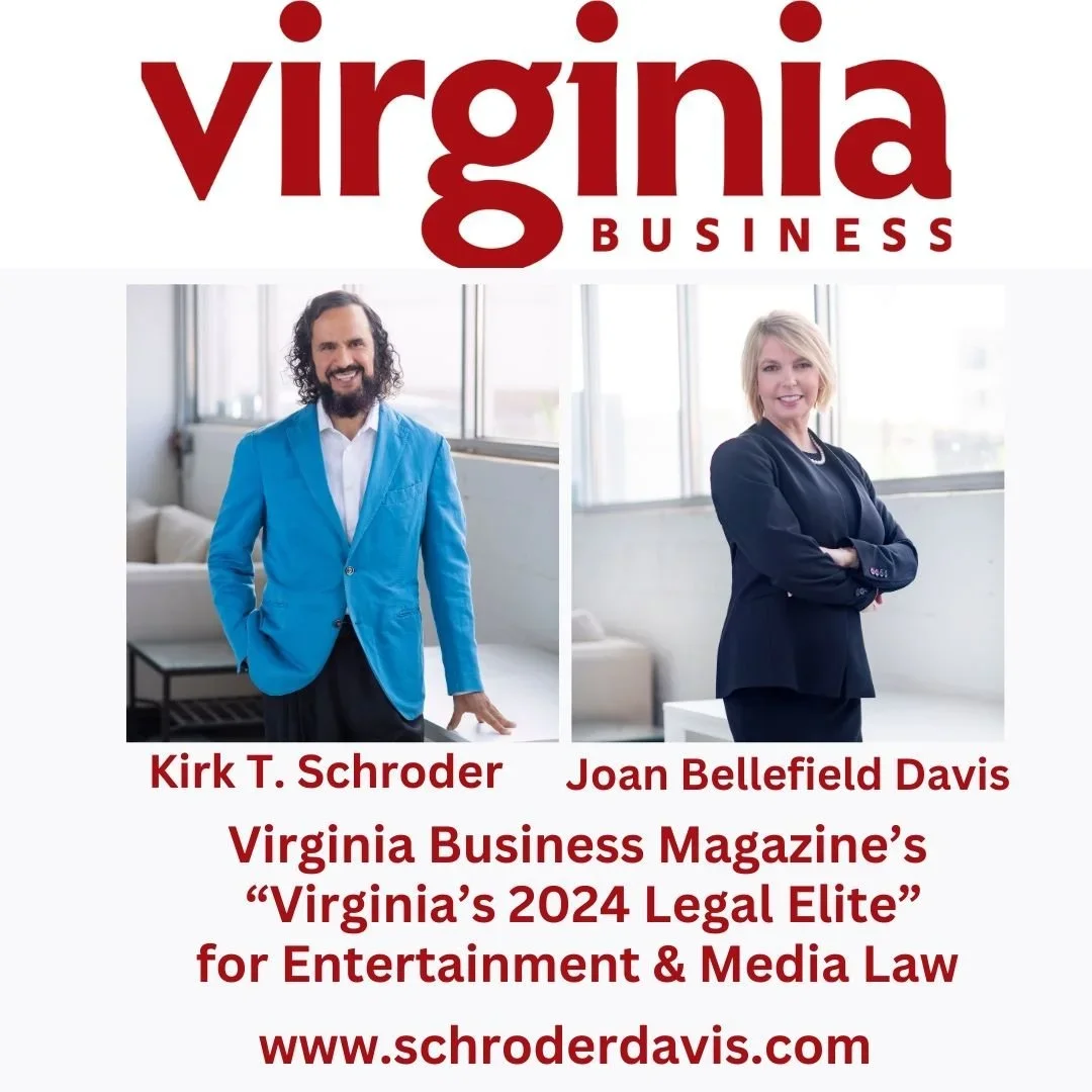 Kirk Schroder and Joan Davis Recognized by Virginia Business Magazine's "Virginia's 2024 Legal Elite" for Entertainment &amp; Media Law