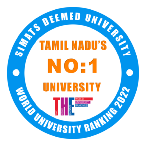  Times World Ranking - Best in Tamil Nadu. SIMATS has secured one of the highest ranks in the country in the prestigious Times Higher Education World University Rankings 2022. Another remarkable achievement is that Saveetha is the only university in 