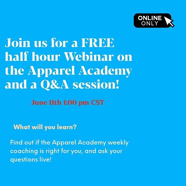 Wondering about the @apparelacademy ? Join us June 11th at 1:00 pm cst for a webinar and Q&amp;A session on the Apparel Academy and have a chance to ask Mindy your questions on if it is right for you!
.
.
Click the link in bio and click &ldquo;free w