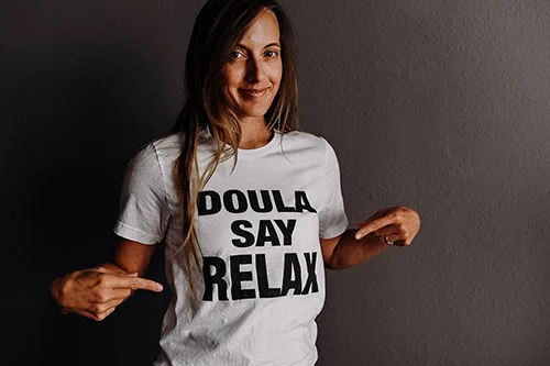 doula-say-relax-tshirt-san-antonio-doula-kate-pavlovsky.jpg
