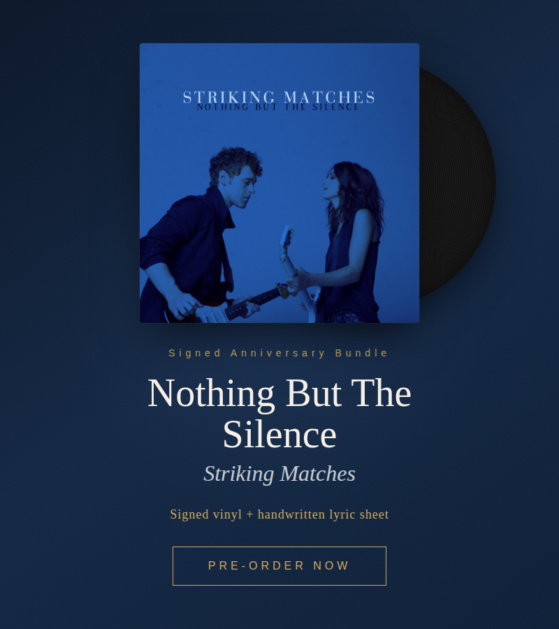 SIGNED Nothing But The Silence Limited Vinyl (includes handwritten lyric sheet)