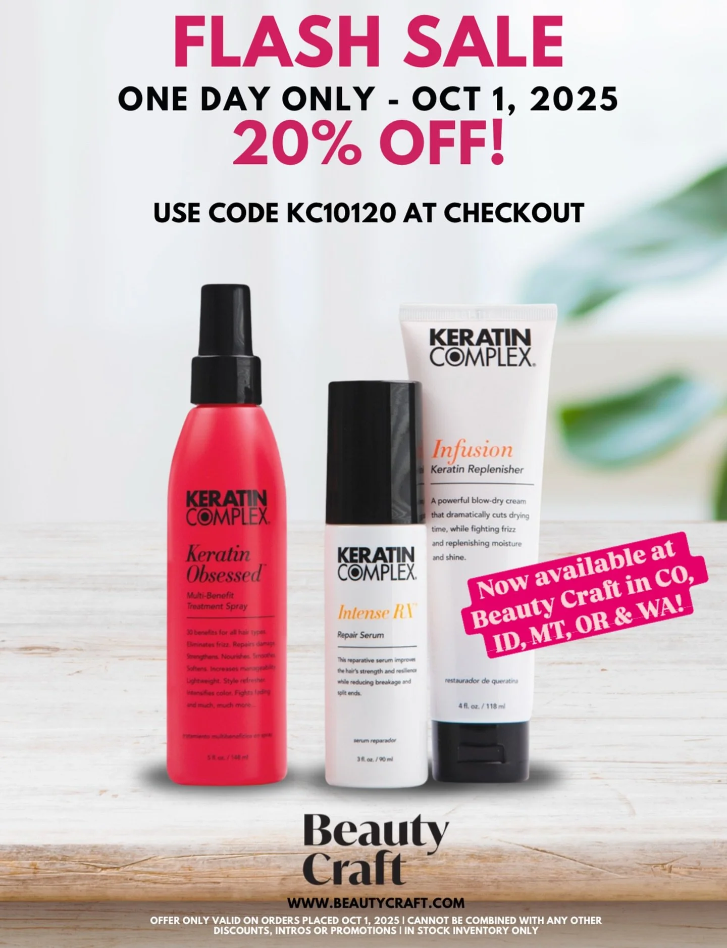 We&rsquo;re proud to bring Keratin Complex to our salon partners in Colorado, Oregon, Idaho, Montana, and Washington! Now bringing KC magic to all 14 Beauty Craft states 🪄 

To celebrate this expansion, enjoy a one-day-only flash sale on October 1: 