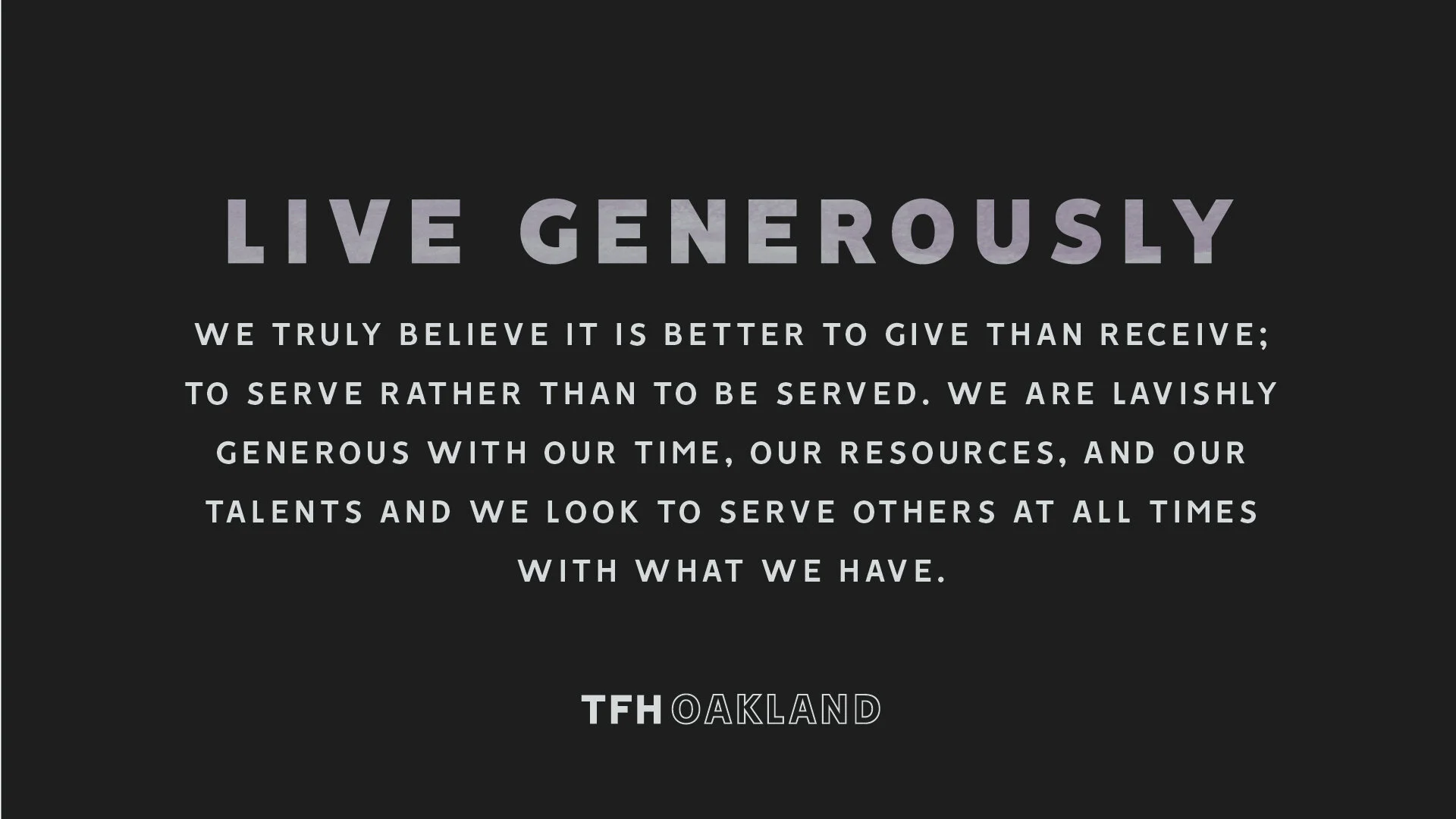 TFHOAK_VALUES_GENEROSITY.jpg