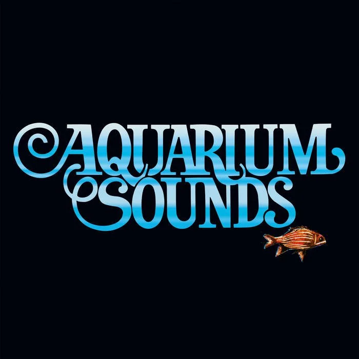Aquarium Sounds (Remaster)