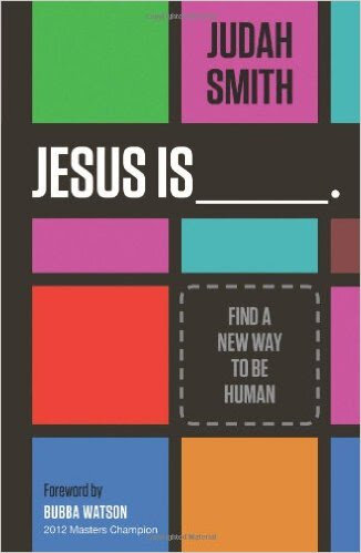 Jesus Is – Judah Smith