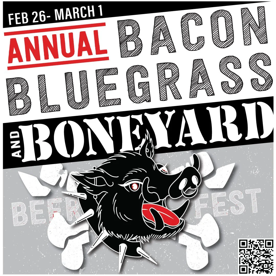 Bacon, Bluegrass & Boneyard Beer Fest... starting February 26 at beergarden
