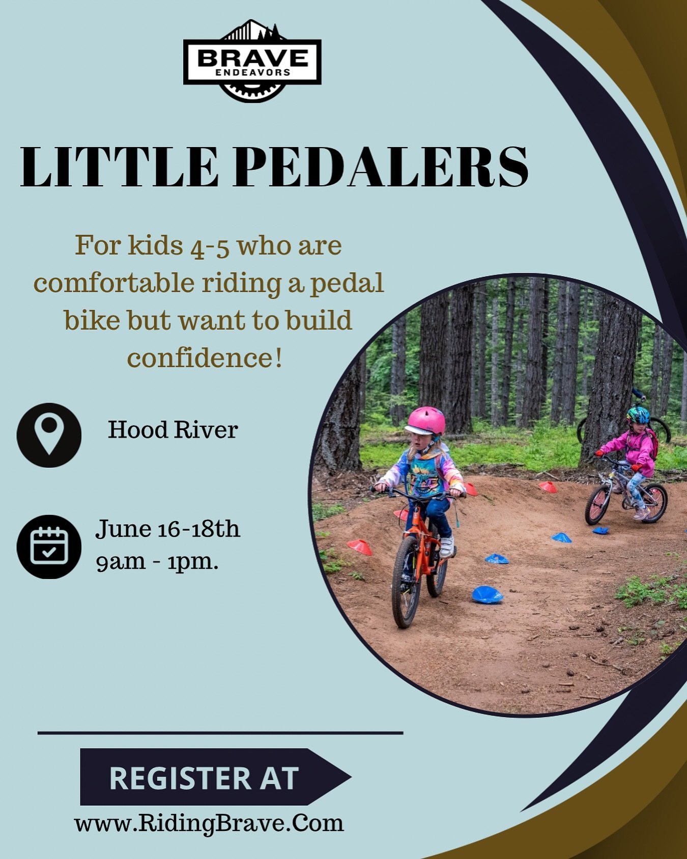 Summer Little Pedalers Program has a few spots left!

Designed for kids ages 4-5 who can pedal a bike, but are still working on standing and building confidence. 

Sign up today! Ridingbrave.Com
