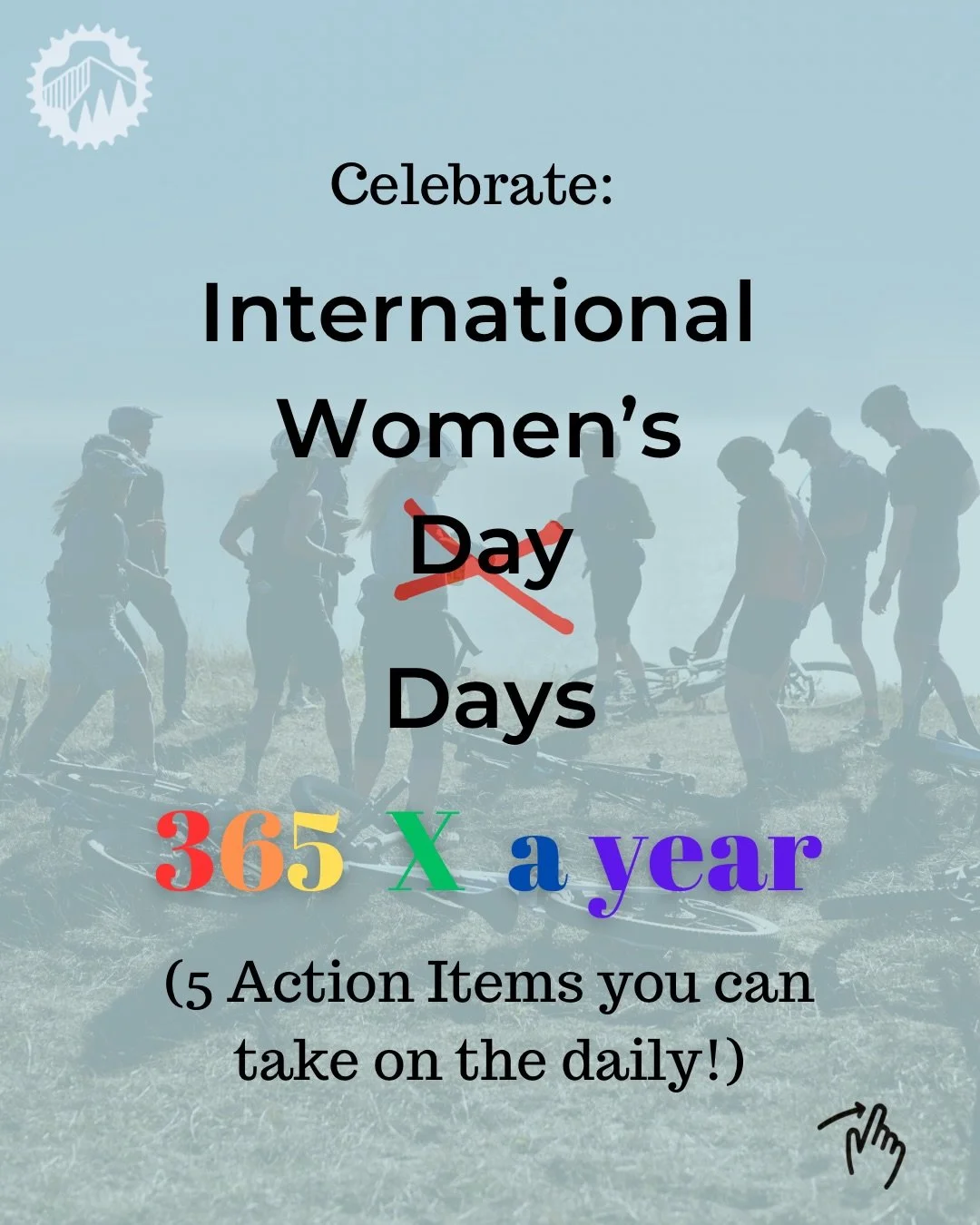 Make every day feel like International Women&rsquo;s Day on and off the trails! 🚵&zwj;♀️🙌

5 action items you can take:

🚵&zwj;♀️Celebrate everyone, especially the beginners and mid-packers.

🚵&zwj;♀️Ditch the apologies. Swap &ldquo;Sorry&rdquo; 