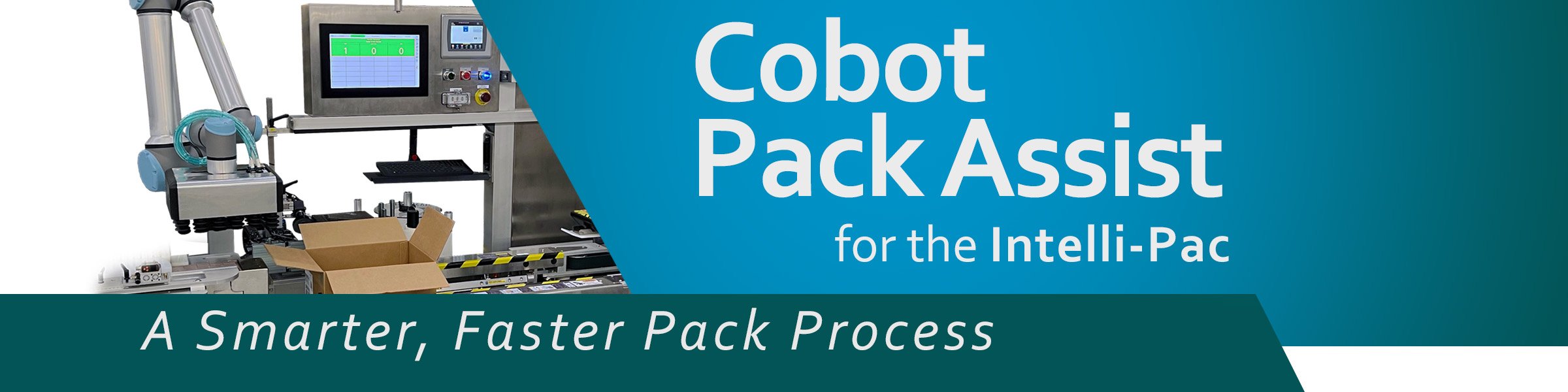 Cobot Pack Assist for Intelli-Pac