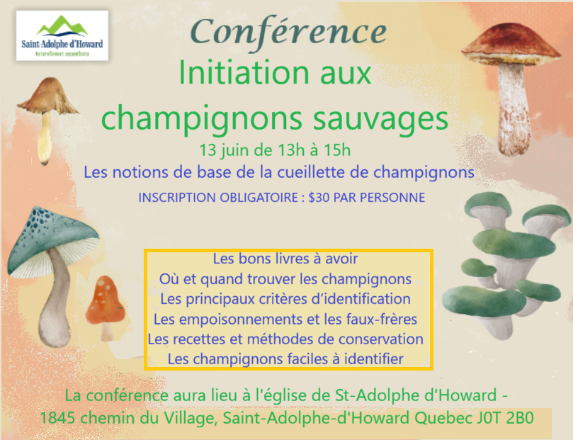 INITIATION AUX CHAMPIGNONS SAUVAGES DU QUÉBEC - 13 JUIN - St-ADOLPHE