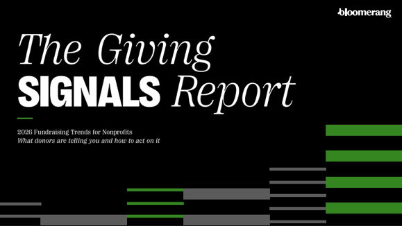 Linked image for The Giving Signals Report. 2026 Fundraising trends for Nonprofits. What donors are telling you and how to act on it.
