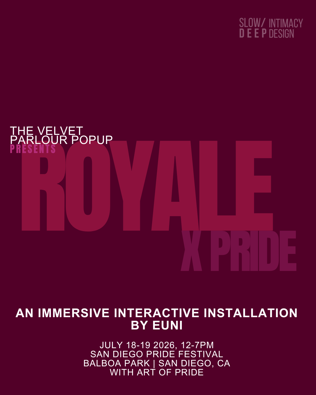 The Velvet Parlour presents: ROYALE at San Diego PRIDE