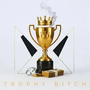 trophy bitch copy.jpg