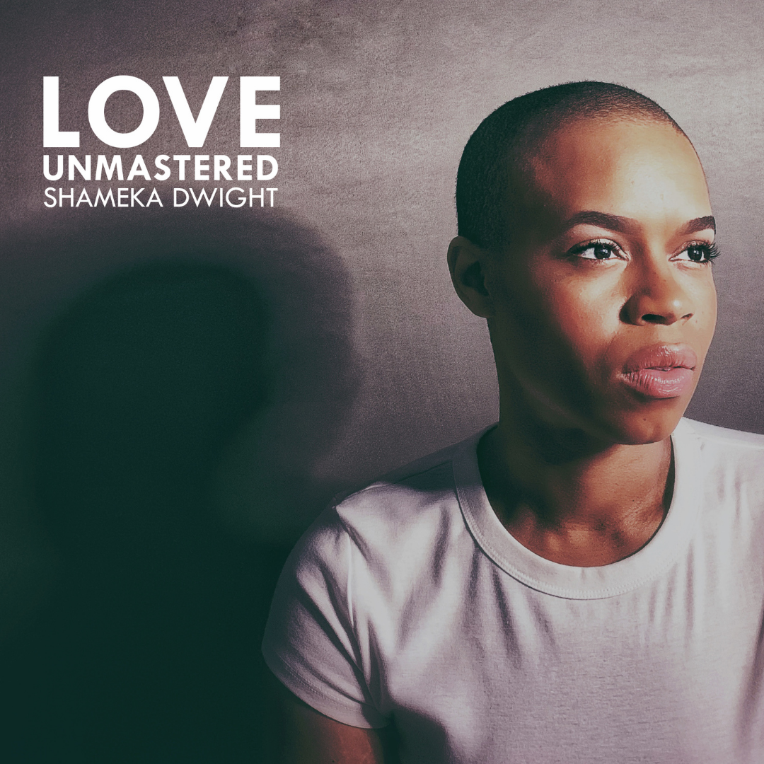 Love UnMastered