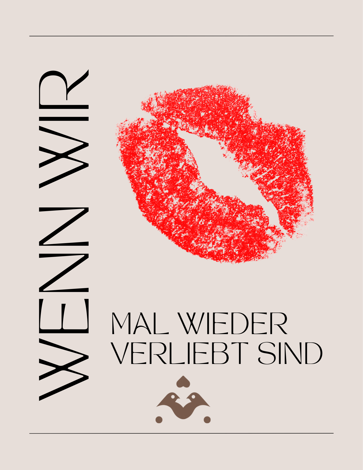 Wenn wir mal wieder verliebt sind.png