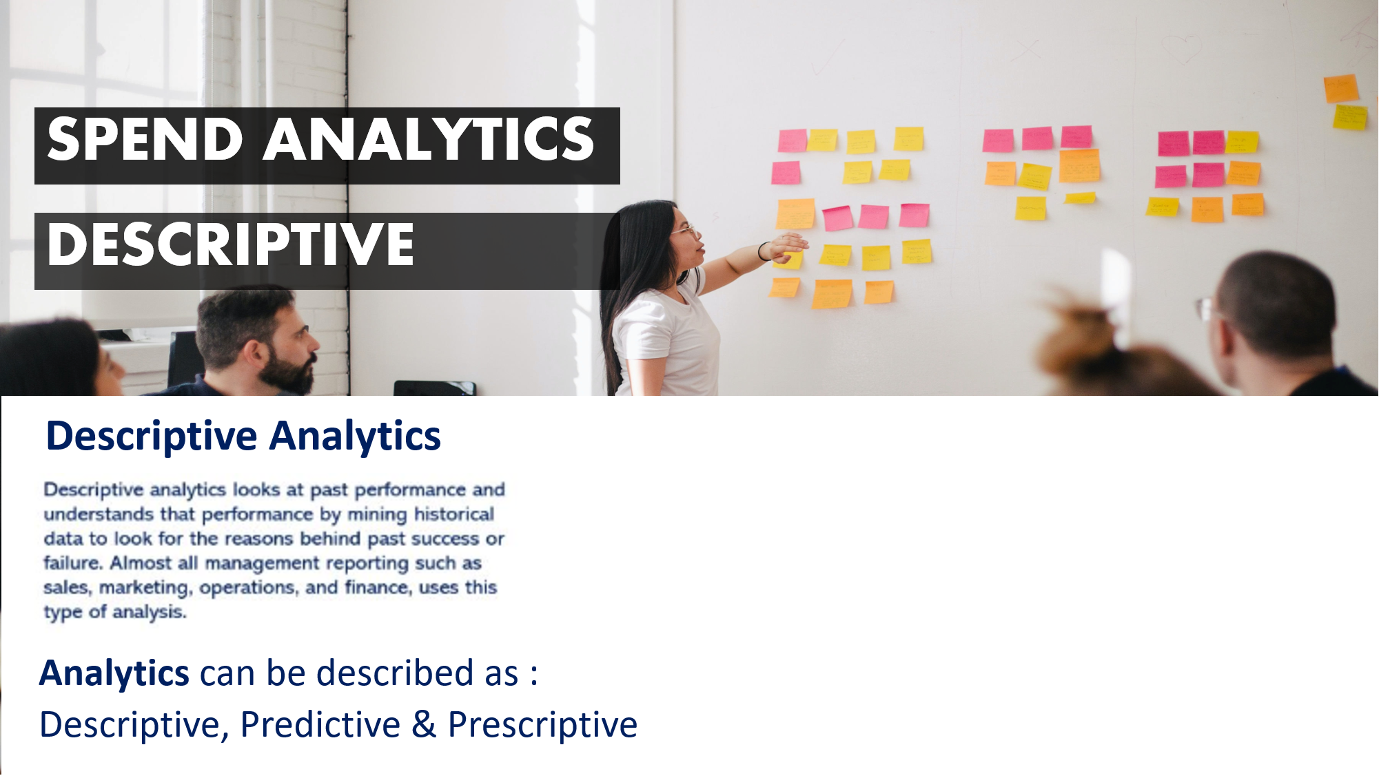 Spend Analytics Descriptive Analytics