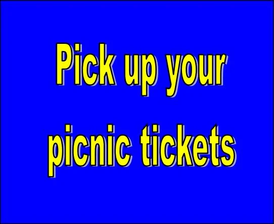 Pick up your picnic tickets