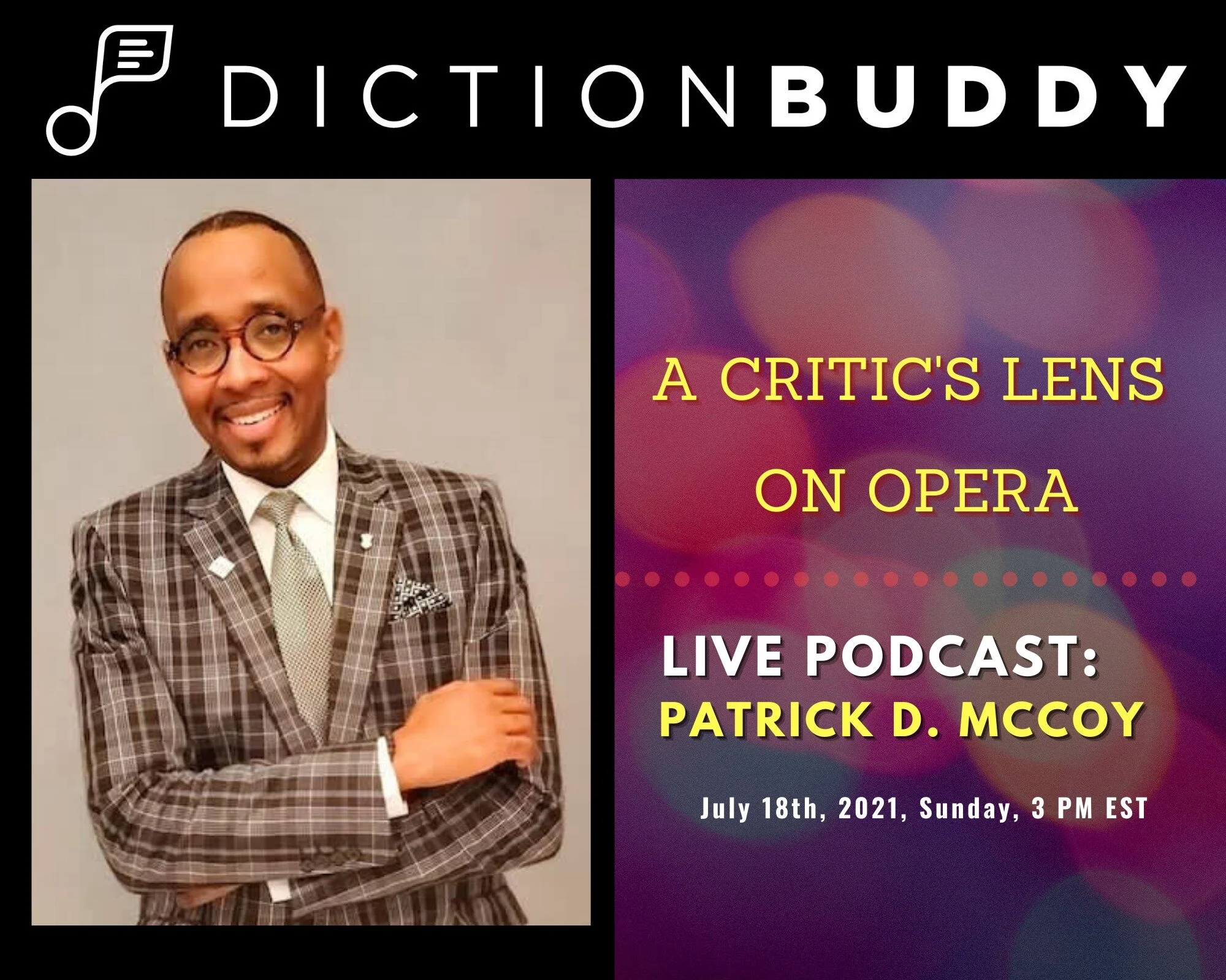 DictionBuddy 1on1: Patrick D. McCoy- A Critic's Lens on Opera