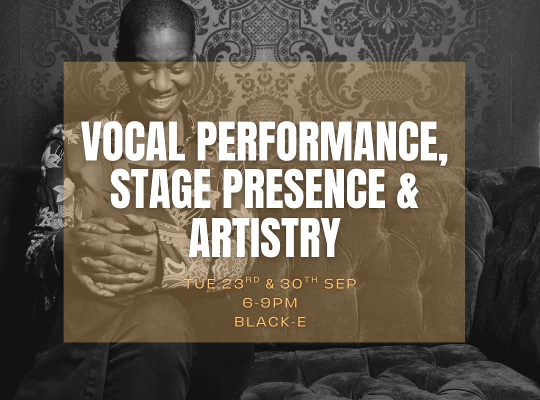 Vocal Performance, Stage Presence & Artistry