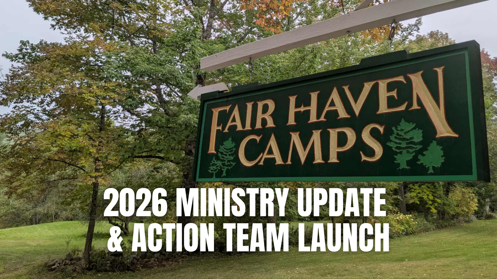 2026 Ministry Update &amp; Action Team Launch