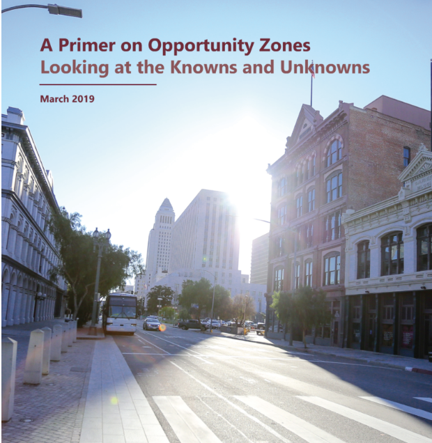 A Primer on Opportunity Zones: Looking at the Knowns and Unknowns 2019