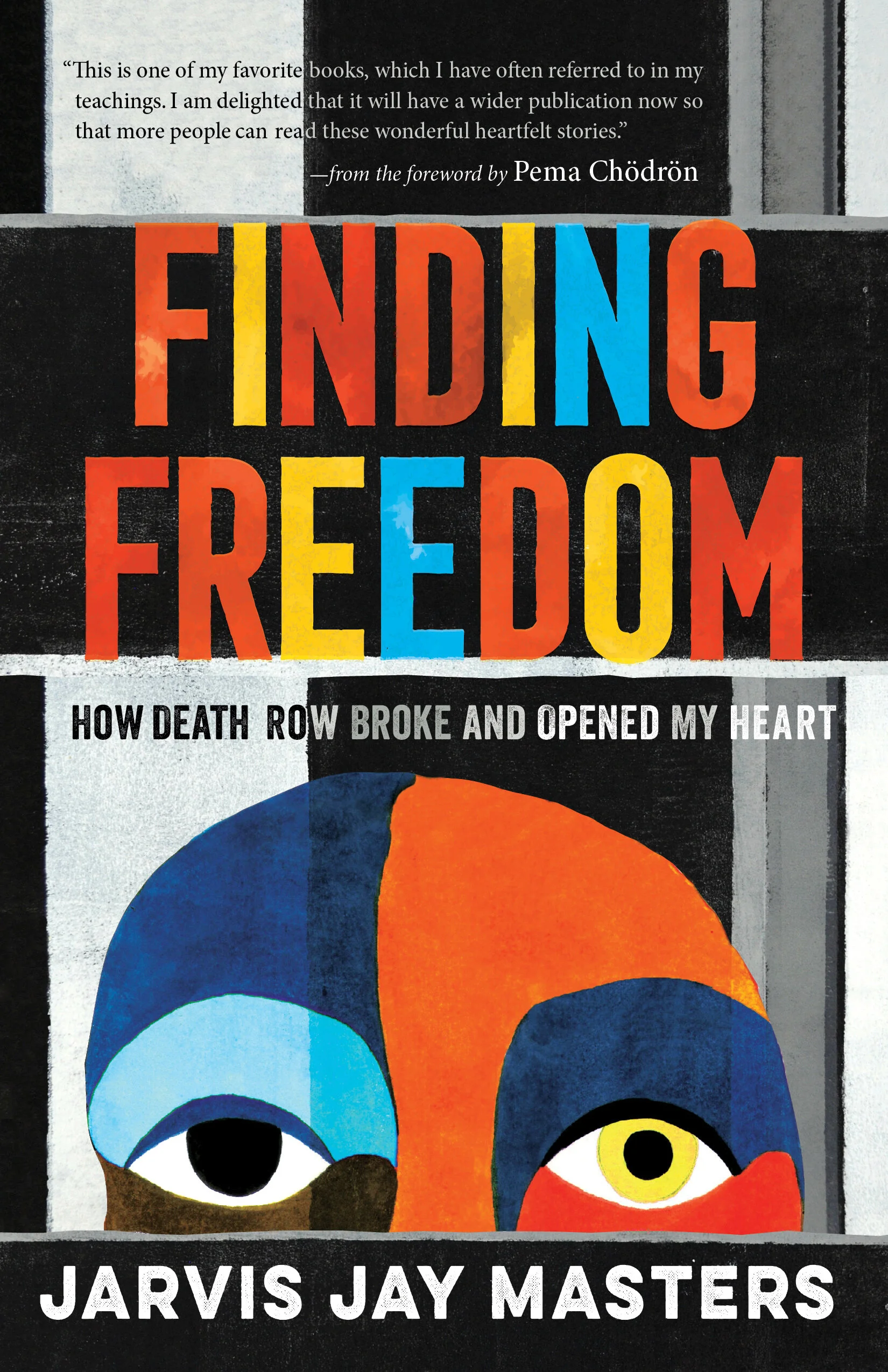 "Finding Freedom" Reissued by Shambhala Publications, Preorder Now