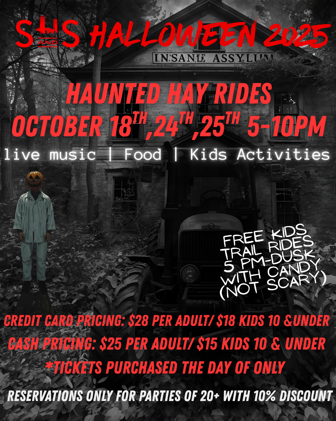 S&amp;S Haunted Hayride and Walking Trail Oct 18th, 24th ands 25th 