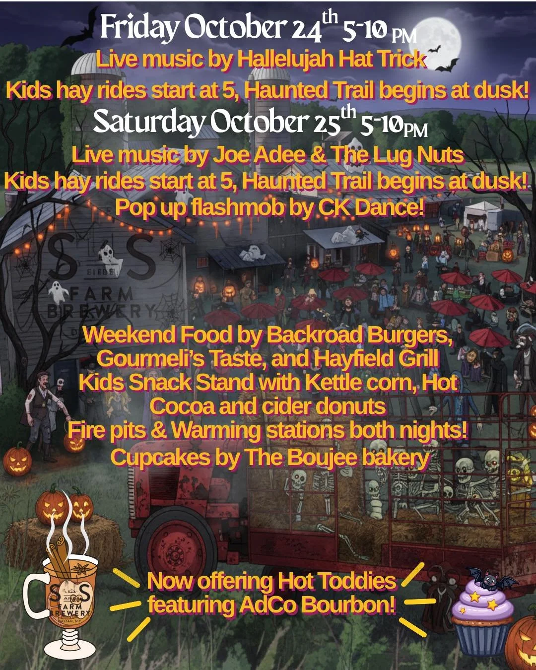 🌕👻 Get ready for a spine-chilling weekend! Join us on October 24th &amp; 25th from 5-10 PM 

Dress warm! Music and most activities will be outdoors. 🔥 Cozy up by our fire pits and warming stations both nights. 

🎤 Live music by Hallelujah Hat Tri