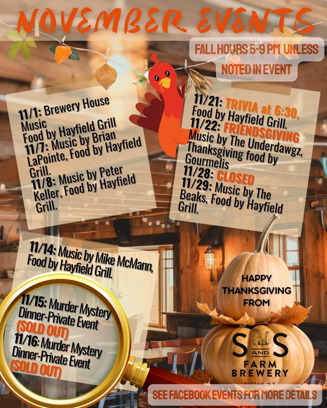 🦃 November is here, bringing a lineup of exciting events at our brewery! 

🎶🍂 Join us for live music and delicious food from Hayfield Grill throughout the month, including our special 🍁FRIENDSGIVING celebration including a pie 🥧 contest on the 2