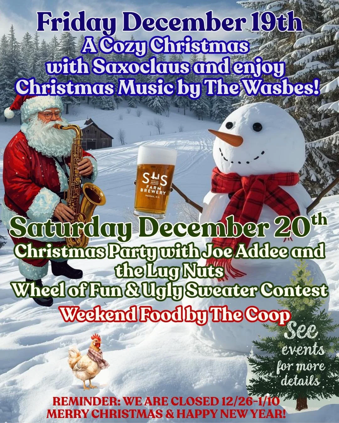 🎄 Holiday Party Alert!🎄

Pick your Holiday Party Vibe- Or join us for both!

Friday, December 19th 
🔥 A Cozy Christmas with Saxoclaus! Enjoy delightful Christmas music by The Wasbes! 

Saturday, December 20th 
🎅🏼 🥁 🎰Christmas Party with Joe Ad