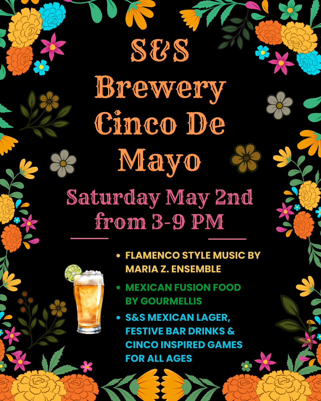 S&amp;S BREWERY Cinco De Mayo Celebration