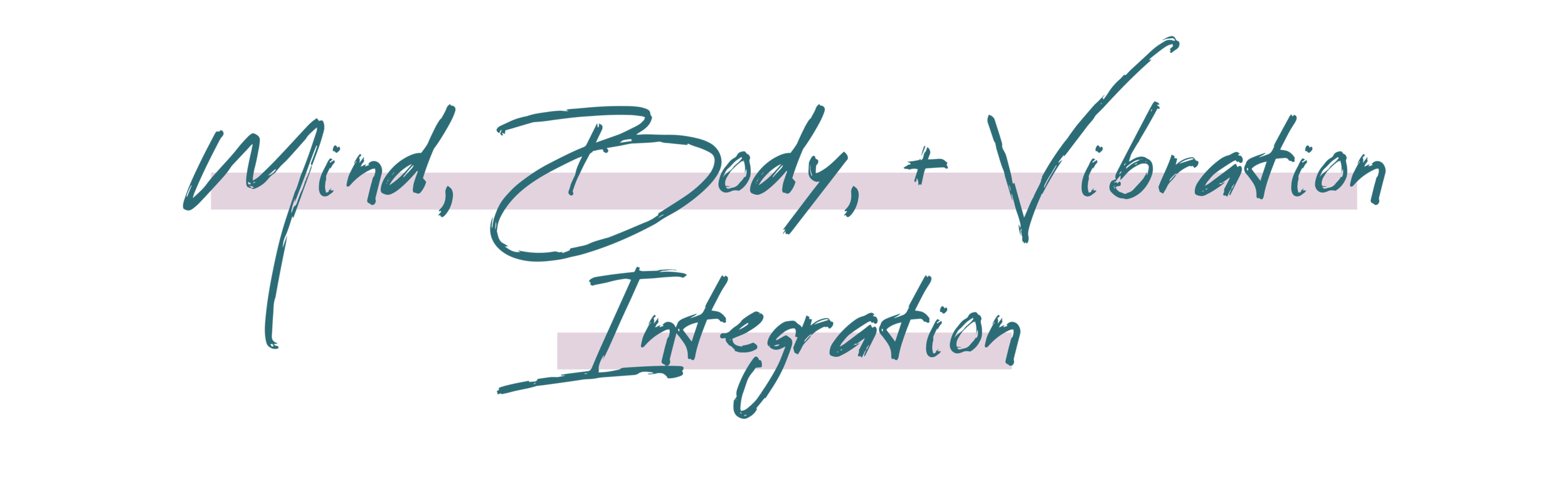 Mind, Body, + Vibration.png