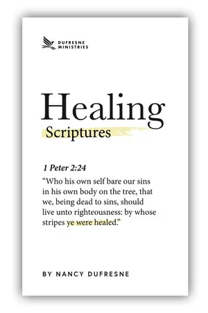 (Free Download) Healing Scriptures Booklet (Nancy Dufresne)