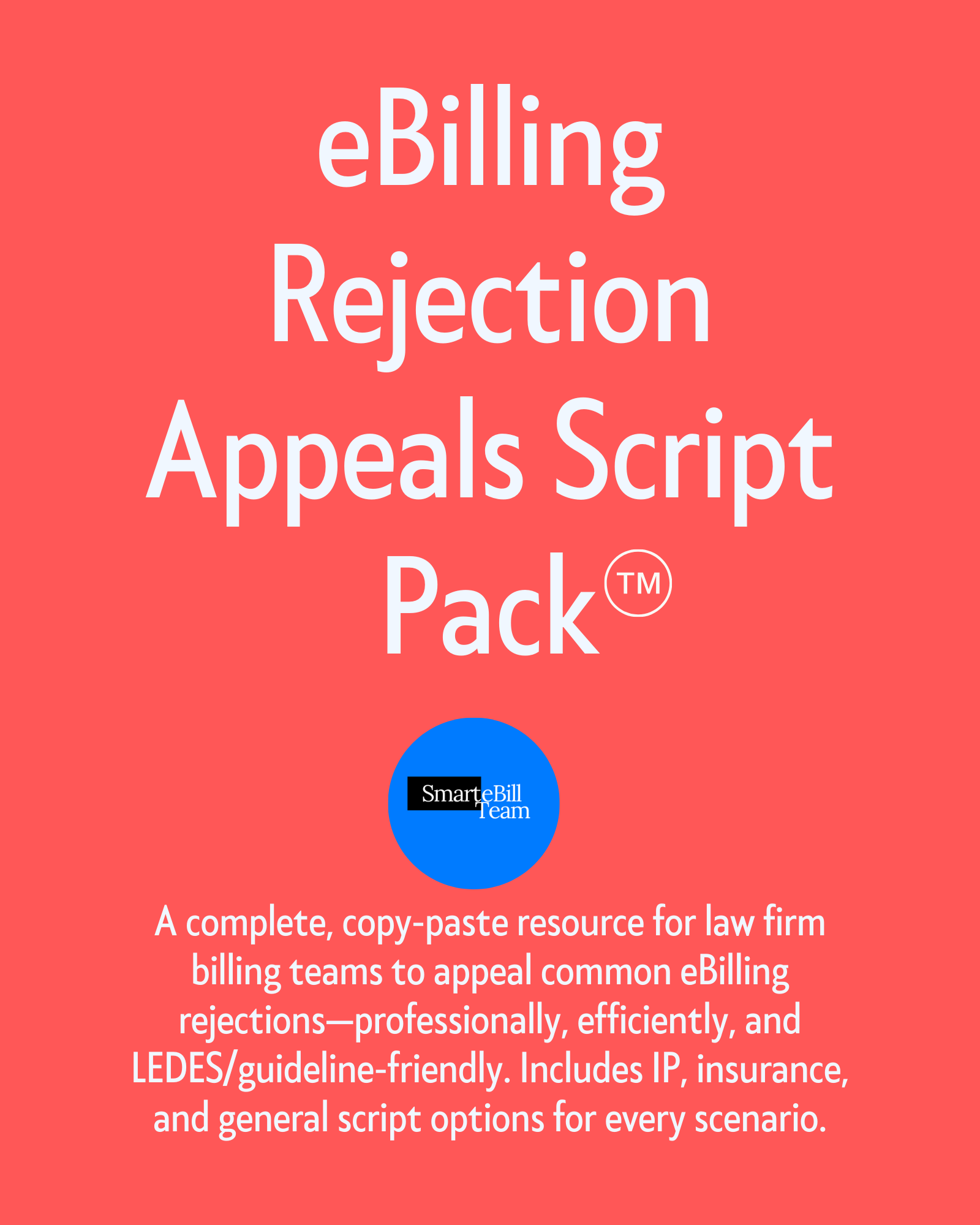 eBilling Rejection Appeals Script Pack