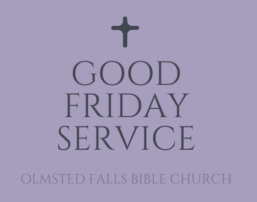 "For This Purpose I Have Come to This Hour" - Good Friday Service