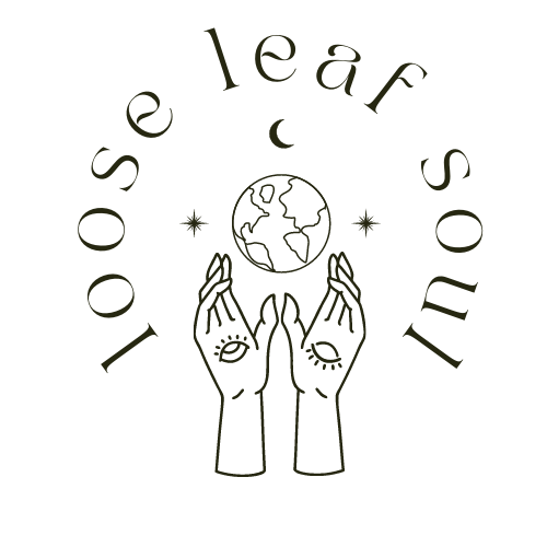 loose leaf soul - the holistic lifestyle blog