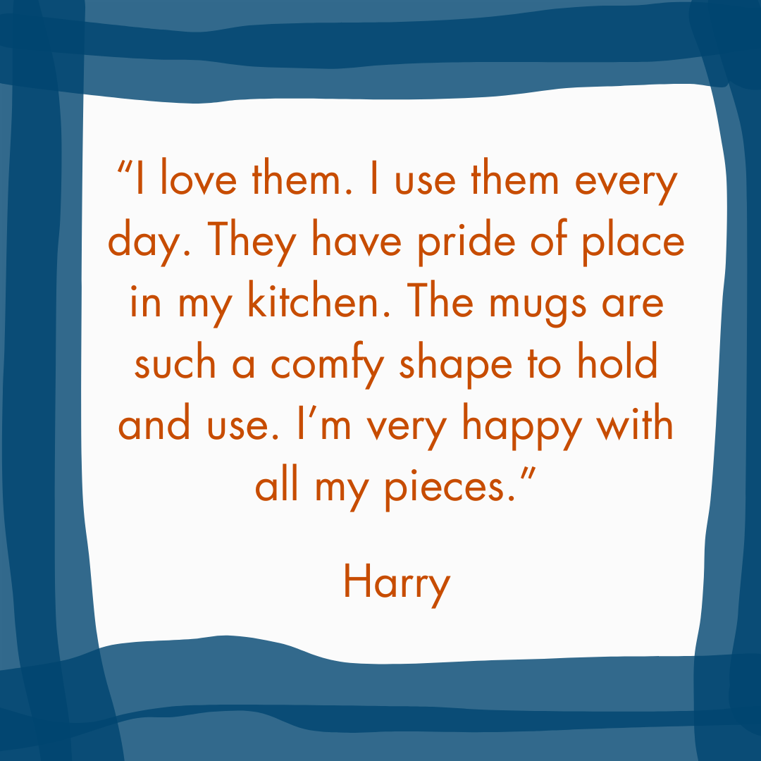  a testimonial about handmade pottery 