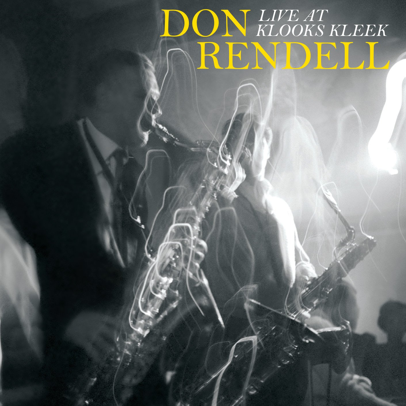 DON RENDELL - LIVE AT KLOOKS KLEEK