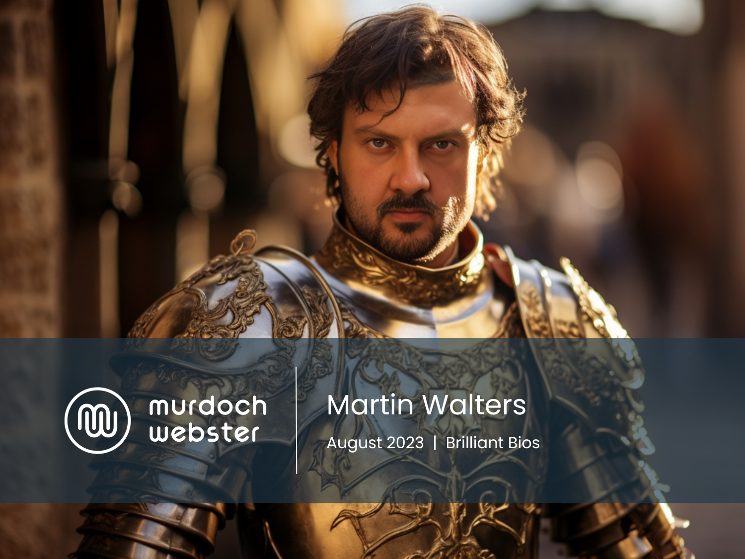 Another Brilliant Bio, with Martin Walters!