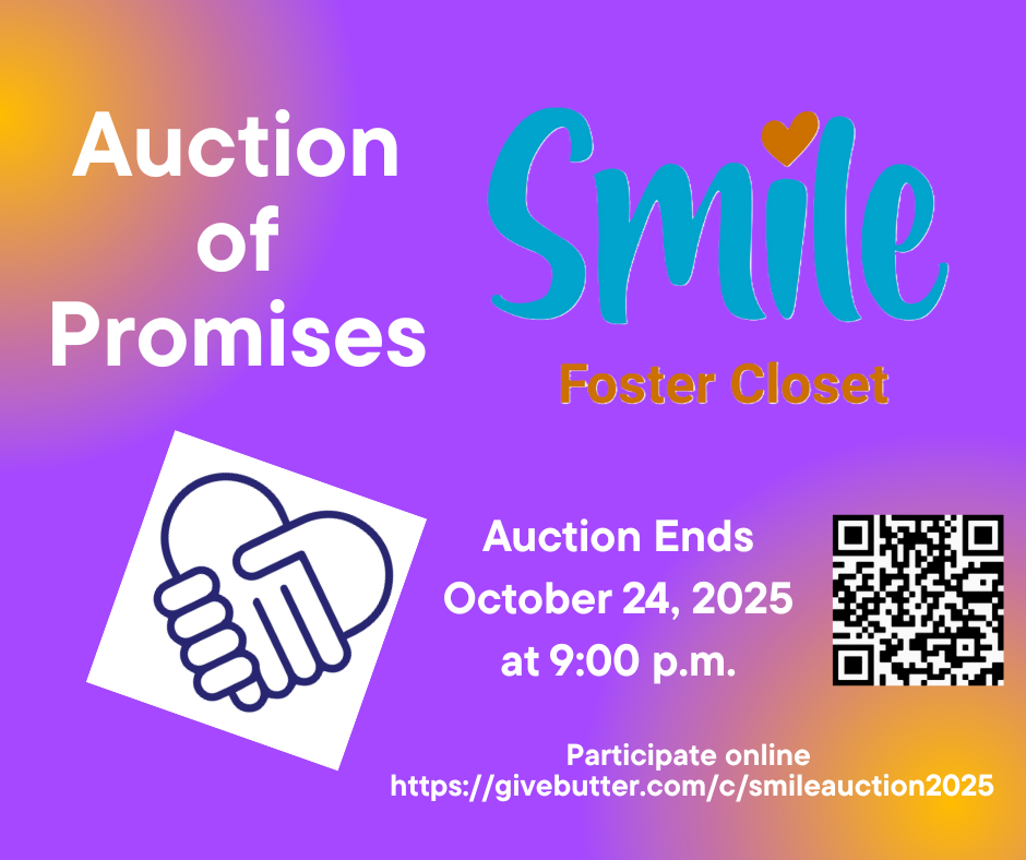 SMILE Foster Closet Auction of Promises